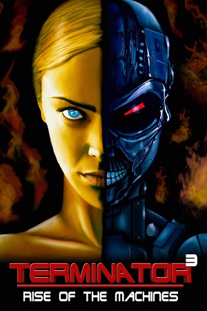 Download Terminator 3: Rise of the Machines (2003) Dual Audio (Hindi-English)