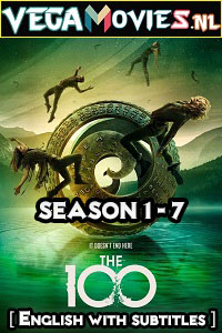 Download The 100 (Season 1 – 7) (English With Subtitles) Complete Series WEB-DL