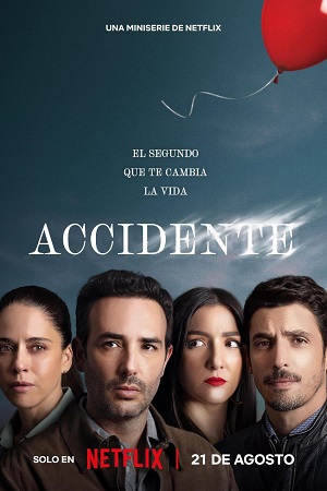 Download The Accident – Season 1 (2024) Multi-Audio (Hindi-English-Spanish) & WEB-DL