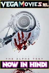 Download The Alpha Test (2020) Dual Audio (Hindi-English)