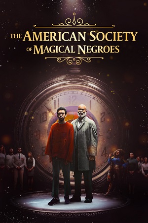 Download The American Society of Magical Negroes (2024) Dual Audio (Hindi-English)