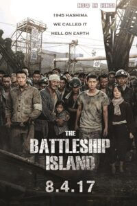 Download  The Battleship Island (2017) Dual Audio {Hindi-Korean} 480p [430MB] | 720p [1.1GB] | 1080p [4GB]