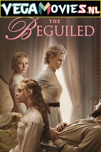  The Beguiled (2017) Dual Audio {Hindi-English} 480p [300MB] | 720p [900MB] | 1080p [2GB]