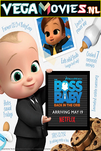 Download The Boss Baby: Back in the Crib (2022) Season 1 Complete Netflix Original WEB Series WEB-DL