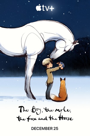 Download  The Boy, the Mole, the Fox and the Horse (2022) WEB-DL Dual Audio {Hindi-English} 480p [110MB] | 720p [310MB] | 1080p [750MB]