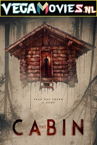 Download The Cabin (2018) Dual Audio (Hindi-English)