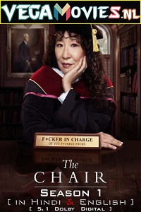 Download  The Chair (2021) Season 1 Dual Audio {Hindi-English} Complete [Netflix] WEB Series 480p | 720p WEB-DL