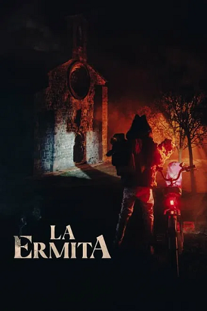 Download THE CHAPEL – La Ermita (2023) Dual Audio (Hindi-Spanish) WEB-DL