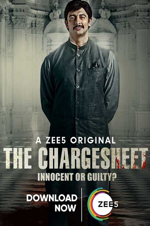 Download The Chargesheet (2020) Season 1 Hindi Complete ZEE5 WEB Series HDRip