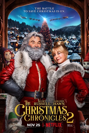 Download The Christmas Chronicles 2 (2020) Dual Audio (Hindi-English)