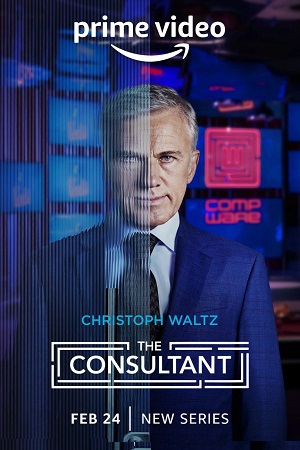 Download The Consultant – Amazon Original (2023) Season 1 Dual Audio (Hindi-English) WEB-DL