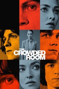 Download The Crowded Room (2023) Season 1 Apple TV+ Original WEB Series WEB-Rip