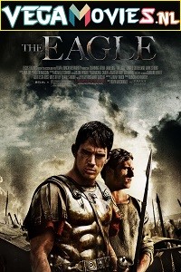  The Eagle (2011) Dual Audio {Hindi-English} 480p [400MB] | 720p [900MB]