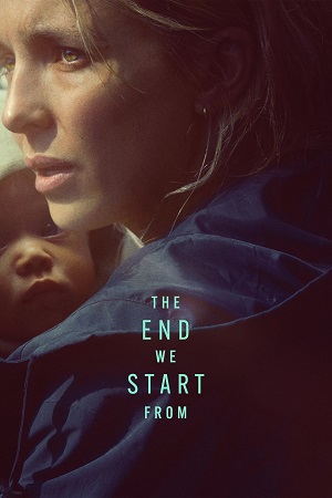 Download The End We Start From (2023) Dual Audio WeB-DL