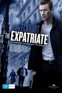  The Expatriate (2012) Dual Audio [Hindi - English] Bluray 480p [330MB] | 720p [800MB] | 1080p [1.7GB]