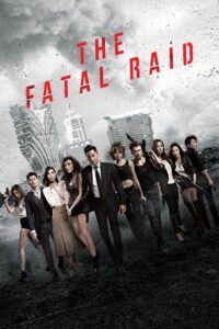 Download  The Fatal Raid (2019) Dual Audio [Hindi ORG. - Chinese] WeB-DL 480p [320MB] | 720p [850MB] | 1080p [2GB]