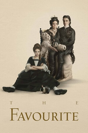  The Favourite (2018) Dual Audio [Hindi - English] WeB-DL 480p [400MB] | 720p [1GB] | 1080p [2GB]