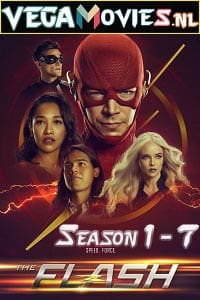 Download  The Flash (Season 1 – 7) In English Complete Series All Episodes 480p [150MB] | 720p [300MB]