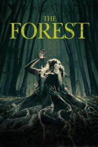 Download The Forest (2016) BluRay Dual Audio (Hindi-English)