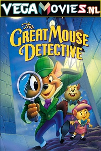 Download The Great Mouse Detective (1986) Dual Audio (Hindi-English)