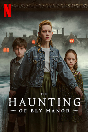  The Haunting of Bly Manor – Season 1 (2022) Netflix Original Dual Audio {Hindi-English} 480p | 720p WEB-DL