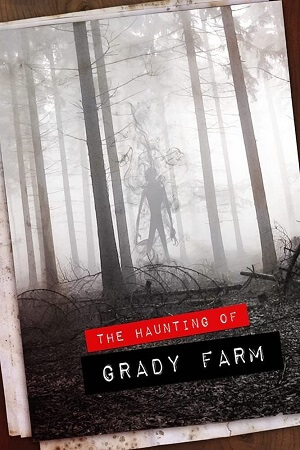 Download The Haunting of Grady Farm (2019) WEB-DL Dual Audio (Hindi-English)