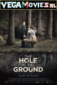 Download  The Hole in the Ground (2019) Dual Audio {Hindi-English} 480p [300MB] | 720p [800MB] | 1080p [1.5GB]