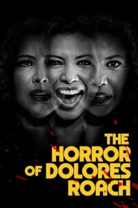 Download The Horror Of Dolores Roach (Season 1 – Amazon Prime) Complete Dual Audio (Hindi-English) WEB-DL