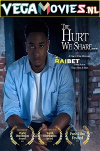 Download The Hurt We Share (2021) Multi Full Movie WEB-DL