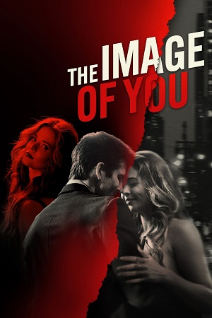 Download The Image of You (2024) (English with Subtitles) Full Movie WEB-DL