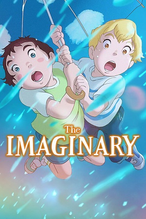 Download  The Imaginary (2024) WEB-DL Multi Audio {Hindi-English-Japanese} 480p [400MB] | 720p [1.2GB] | 1080p [2.6GB]