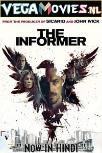 Download The Informer (2019) Dual Audio (Hindi-English)