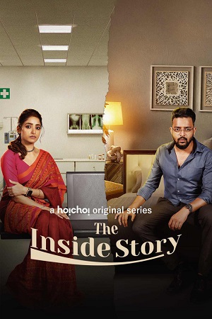 Download The Inside Story (2023) Season 1 Complete (Hindi ORG. Dubbed) WEB Series WEB-DL