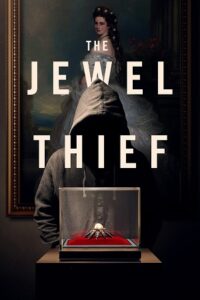 Download The Jewel Thief (2023) WEB-DL (English With Subtitles) Full Movie