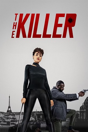 Download  The Killer (2024) Dual Audio {Hindi-English} WEB-DL 480p [530MB] | 720p [1.2GB] | 1080p [2.4GB]