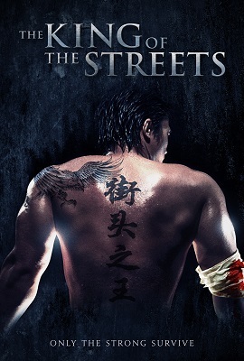 Download The King of the Streets (2012) Dual Audio (Hindi-English)