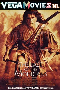 Download The Last of the Mohicans (1992) Dual Audio