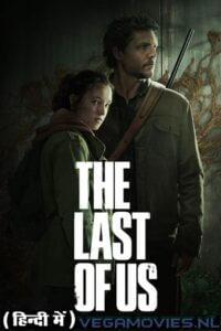 Download The Last Of Us – Season 1 (2023) Hindi Dubbed (ORG) Complete All Episodes WEB-DL