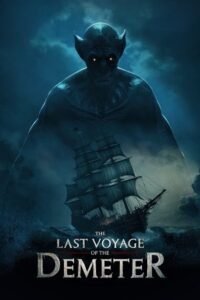  The Last Voyage of the Demeter (2023) WEB-DL {English With Subtitles} Full Movie 480p [360MB] | 720p [1GB] | 1080p [2.3GB]