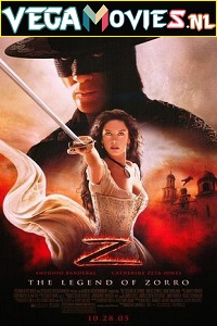 Download The Legend of Zorro (2005) Dual Audio (Hindi-English)