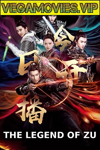 Download The Legend of Zu (2018) Dual Audio (Hindi-Chinese)