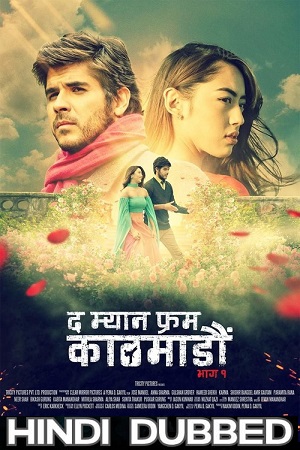 Download The Man from Kathmandu Vol. 1 (2019) WEB-DL Dual Audio (Hindi-English)