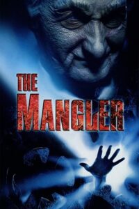  The Mangler (1995) Dual Audio [Hindi - English] Bluray 480p [350MB] | 720p [970MB] | 1080p [2.2GB]