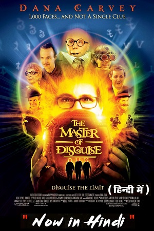 Download  The Master of Disguise (2002) Dual Audio {Hindi-English} 480p [320MB] | 720p [950MB] | 1080p [2GB]