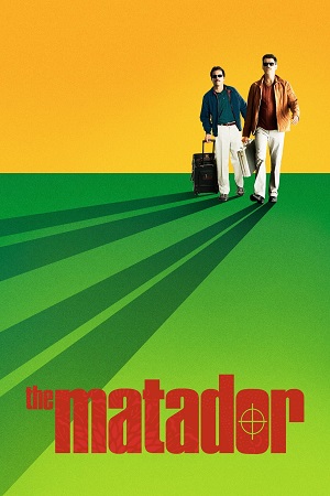 Download  The Matador (2005) Dual Audio [Hindi - English] BluRay 480p [320MB] | 720p [900MB] | 1080p [2GB]