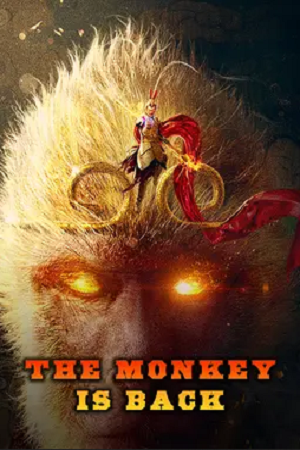 Download The Monkey is Back (2021) Dual Audio (Hindi-Chinese) WEB-DL