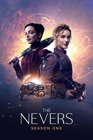 Download The Nevers (2023) Season 1 HBO Max English WEB Series WEB-DL