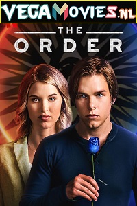 Download The Order (Season 1 – 2) Dual Audio (Hindi-English) Netflix WeB-DL