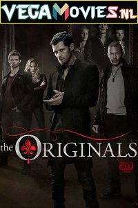 Download The Originals (Season 1) Dual Audio Netflix Series WeB-HD