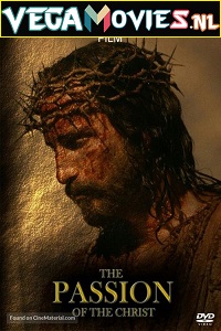  The Passion of the Christ (2004) Dual Audio {Hindi-English} 480p [400MB] | 720p [800MB]